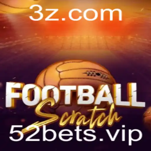 Descubra o Mundo Empolgante do FootballScratch e Sua Dinâmica Aposta 52