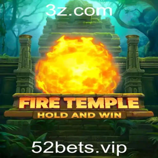 Explorando o Mundo de FireTemple e a Estratégia '52 bet'